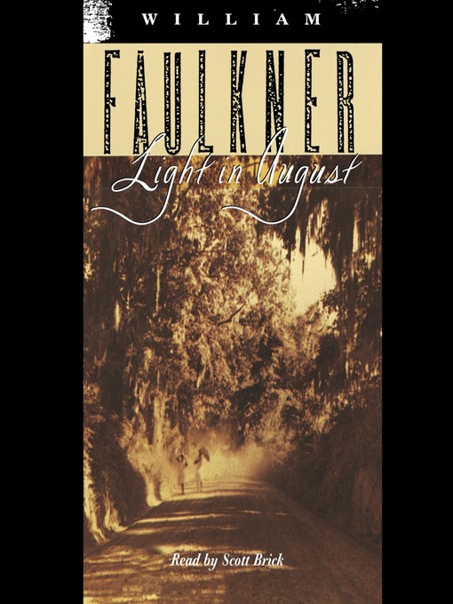 Title details for Light in August by William Faulkner - Available